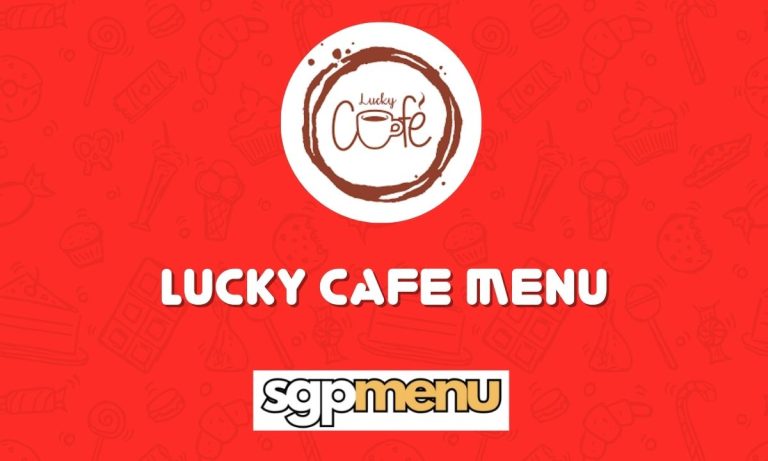 Lucky Cafe Menu Singapore